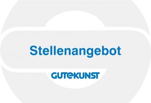 Stellenangebot - Gutekunst Federn